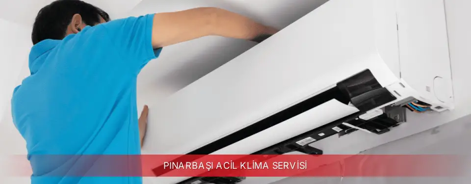Pınarbaşı İlçemi Regal Acil Klima Servisi